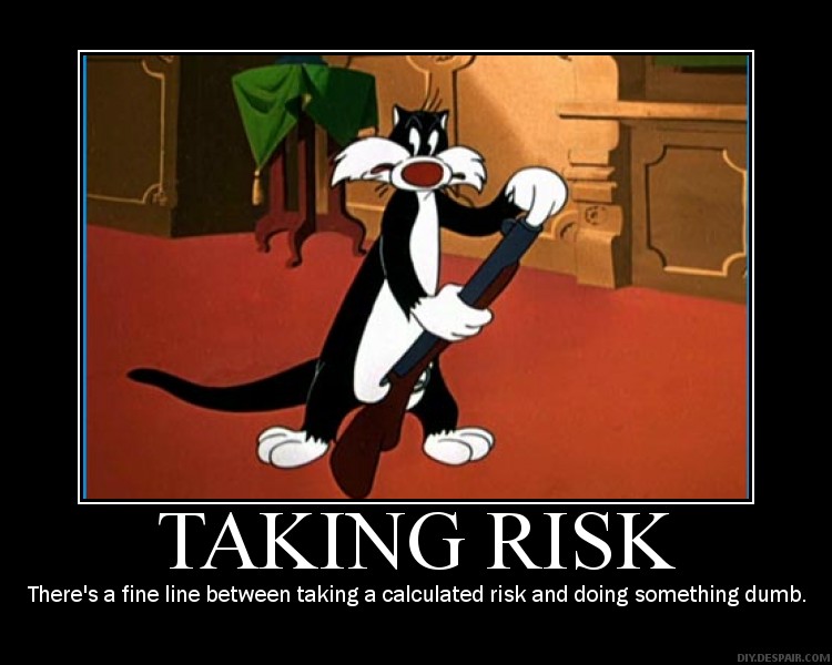 Taking risk